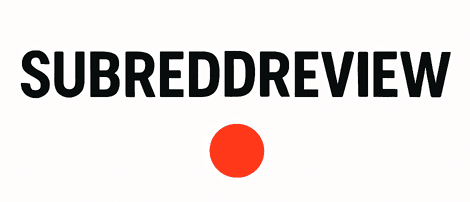 SubreddReview